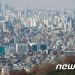 서울 주택시장 관망세에 빌라 거래도 ‘찬바람’ 11월 20% ↓